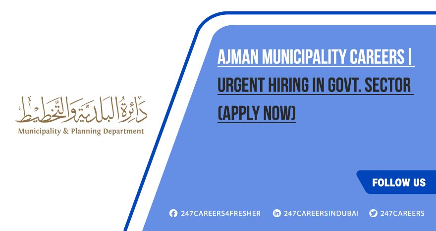 Ajman Municipality Careers