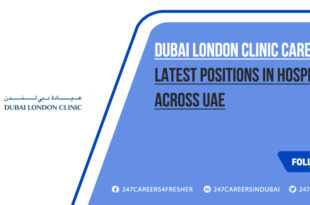 Dubai London Clinic Careers