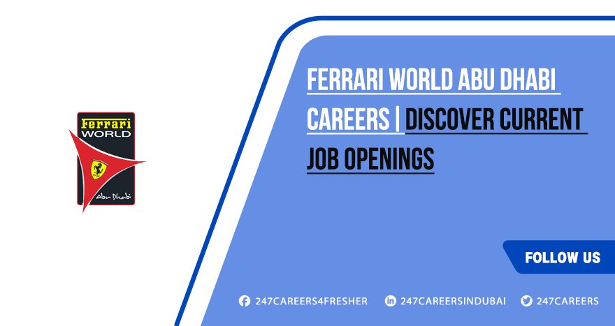 Ferrari World Abu Dhabi Careers