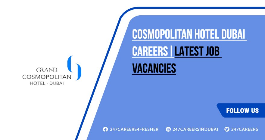 Cosmopolitan Hotel Dubai Careers