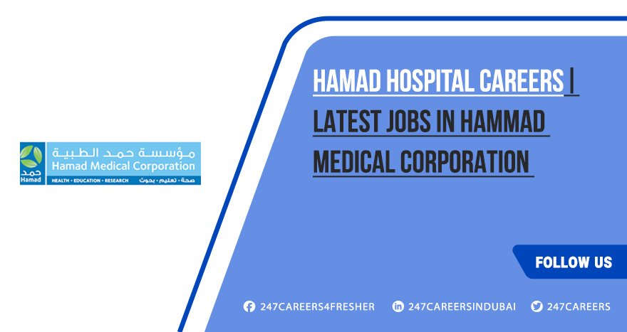 Hamad Hospital Qatar Job Vacancies