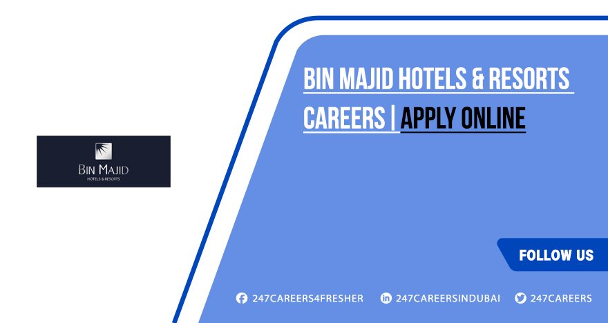 Bin Majid Hotels & Resorts Careers