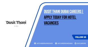 Dusit Thani Dubai Careers