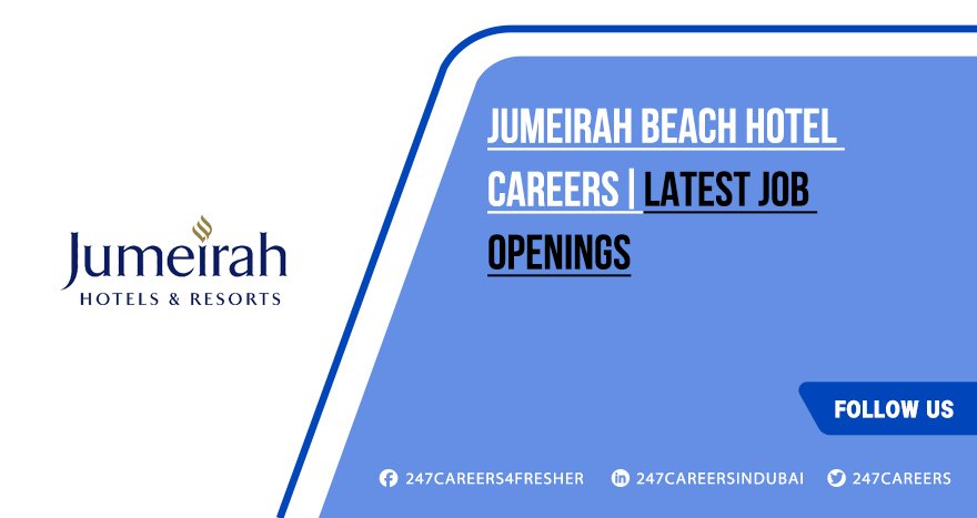 Jumeirah Beach Hotel Careers