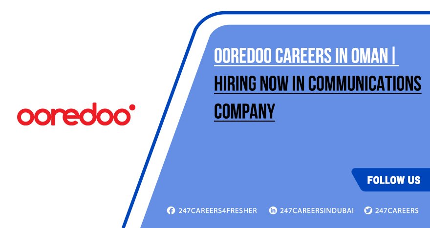 Ooredoo Careers in Oman